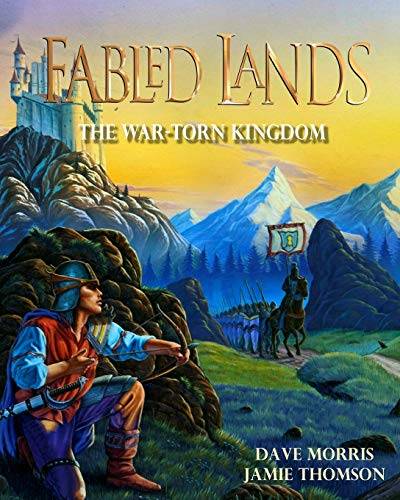 The War-Torn Kingdom: Large format edition (Fabled Lands, Band 1) von Spark Furnace